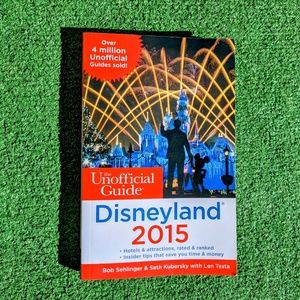 The Unofficial Guide to Disneyland 2015 Vacation Tourist Travel Guide Book GUC